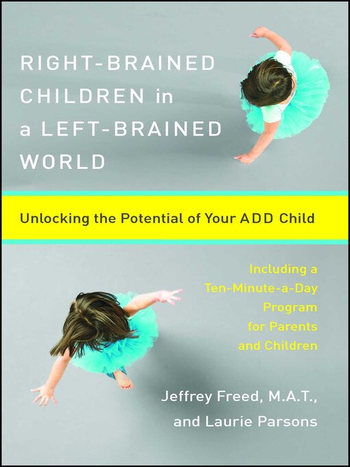 Title details for Right-Brained Children in a Left-Brained World by Laurie Parsons - Wait list